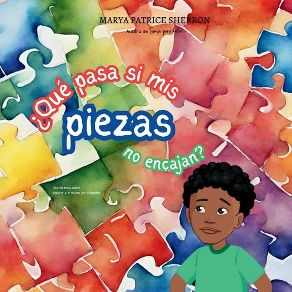 ¿Qué pasa si mis piezas no encajan?, (Paperback)
