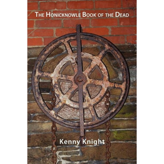 The Honicknowle Book of the Dead, (Paperback)