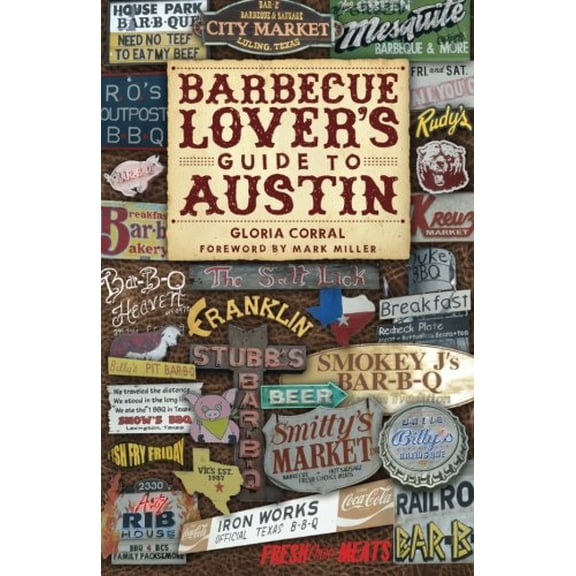 Pre-Owned Barbecue Lover's Guide to Austin (Paperback) 0981978002 9780981978000