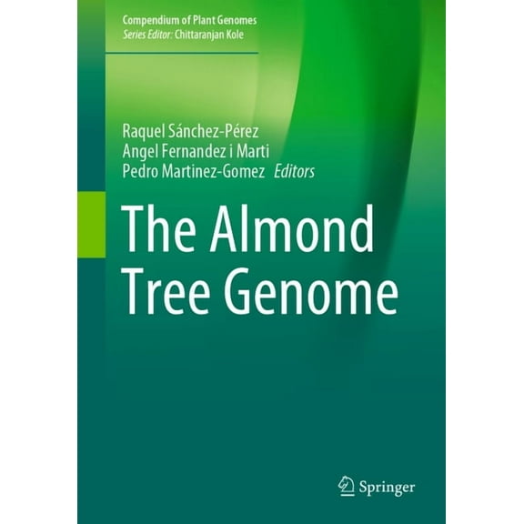 Compendium of Plant Genomes The Almond Tree Genome, (Hardcover)