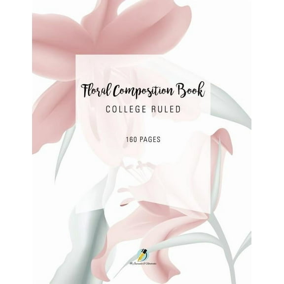 Floral Composition Book College Ruled 160 Pages (Paperback)
