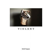 Violent (Paperback)