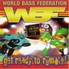 World Bass Federation Ready 2 Rumble / Various
