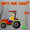 thumbnail image 3 of CafePress - Who's Your Caddy?! Hooded Sweatshirt - Pullover Hoodie, Hooded Sweatshirt, 3 of 3