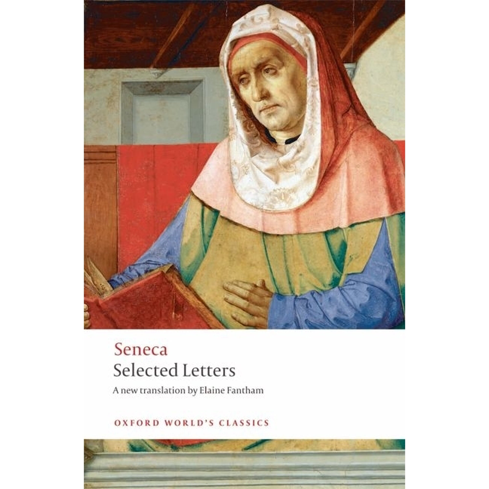 Oxford World s Classics Seneca: Selected Letters (Paperback)