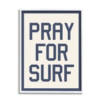 Stupell Industries Pray for Surf Phrase Nature Painting White Framed Art Print Wall Art, 11 x 14