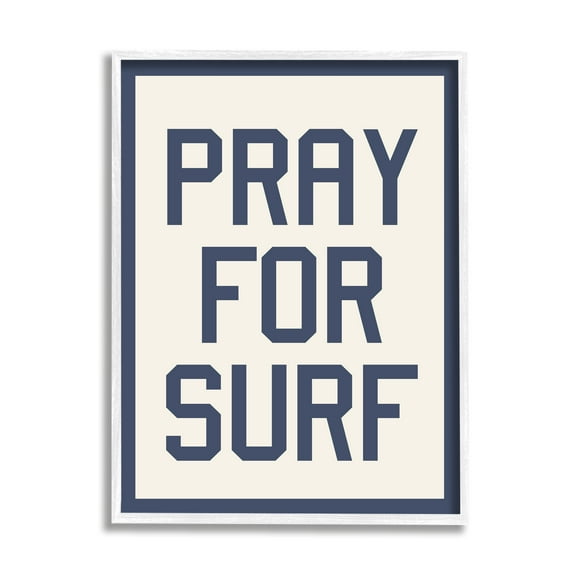 Stupell Industries Pray for Surf Phrase Nature Painting White Framed Art Print Wall Art, 11 x 14