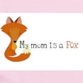 thumbnail image 2 of CafePress - My Mom Is A Fox Body Suit - Baby Light Bodysuit, Size Newborn - 24 Months, 2 of 4