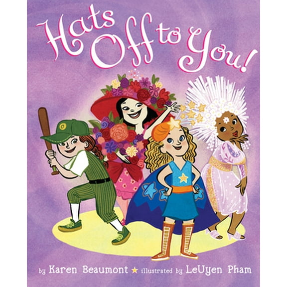 Pre-Owned Hats Off to You! (Hardcover) 054547423X 9780545474238