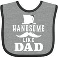 thumbnail image 3 of Inktastic Handsome Like Dad with Top and Mustache Boys Baby Bib, 3 of 4