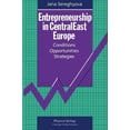 thumbnail image 1 of Entrepreneurship in CentralEast Europe: Conditions · Opportunities · Strategies, 1 of 3