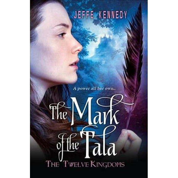 The Twelve Kingdoms: The Mark of the Tala
