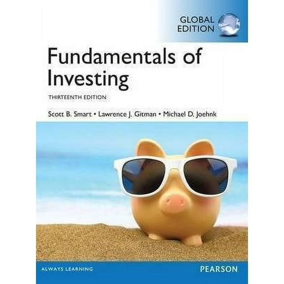 Fundamentals of Investing, Global Edit Scott Smart,Lawrence Gitman,Michael D. Joe (Paperback)