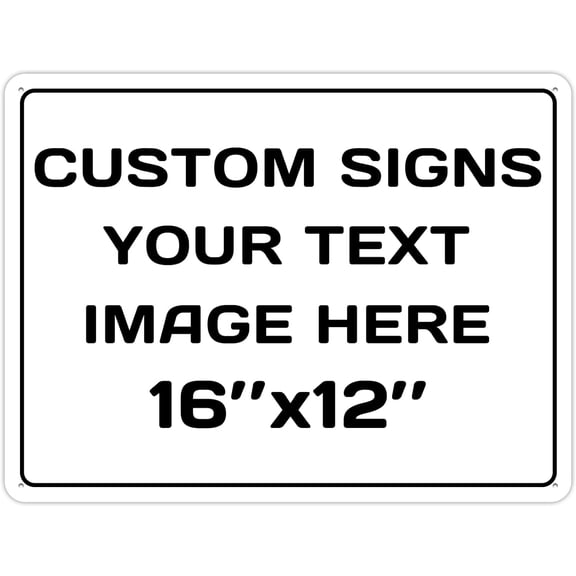 Custom Signs Outdoor Metal 16x12 Personalized Rust-Proof Entrance Signs, Garden Signs, Hazard Signs, Intersection Signs, Parking Signs, Decorative Signs (Horizontal)