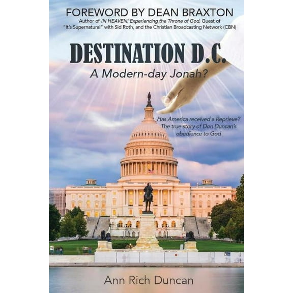 Destination D.C.: A Modern-day Jonah?, (Paperback)
