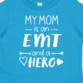 thumbnail image 4 of Inktastic My Mom is an EMT and a Hero Boys or Girls Toddler T-Shirt, 4 of 5
