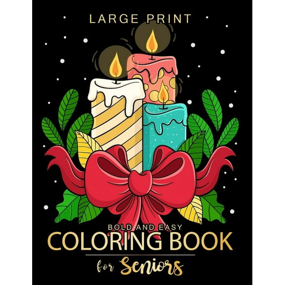 Bold and Easy large print coloring book for seniors