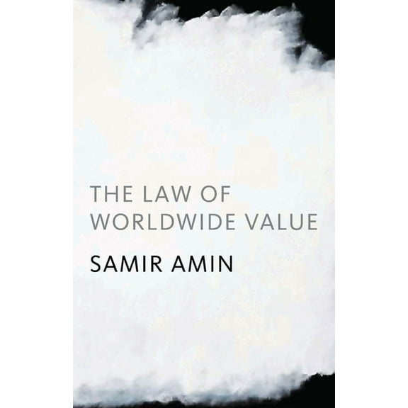 The Law of Worldwide Value, (Hardcover)