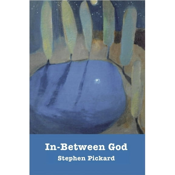 In-Between God: Theology, Community, and Discipleship (Paperback)