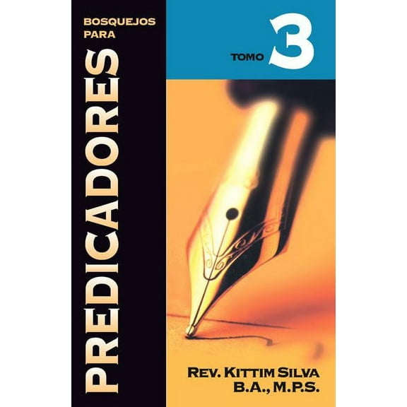 Los Bosquejos Para Predicadores Tomo 3, (Paperback)