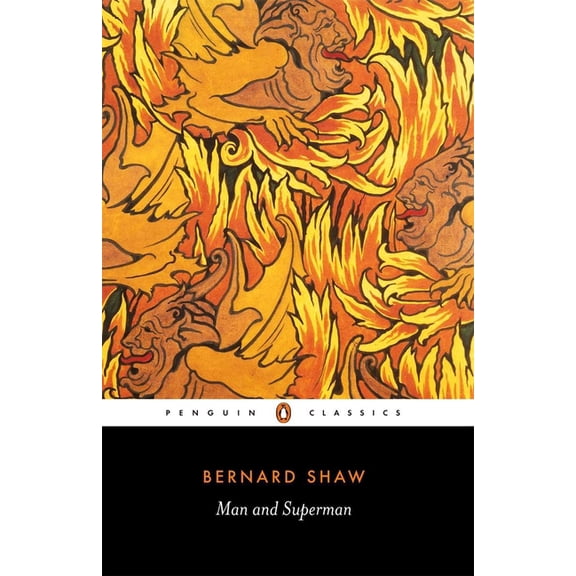 Bernard Shaw Library Man and Superman, (Paperback)