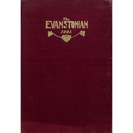 (Custom Reprint) Yearbook: 1901 Evanston Academy - Bear Yearbook (Evanston, IL)