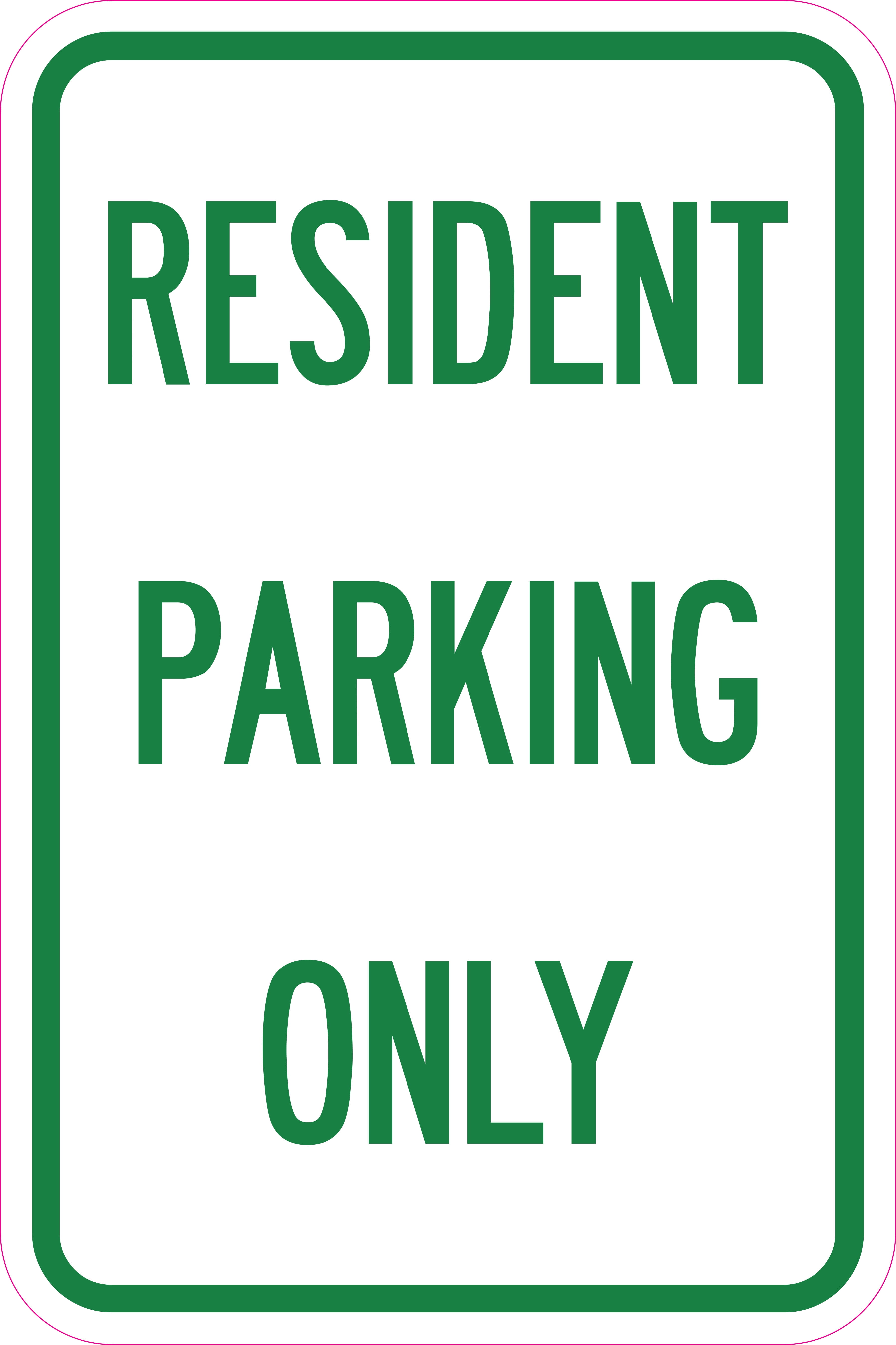 RESIDENT PARKING ONLY SIGN 12" X 18" ALUMINUM SIGN 
