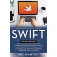 thumbnail image 1 of Pre-Owned Swift: The Complete Guide for Beginners,Intermediate and Advanced Detailed Strategies To Master Swift Programming, 9781096672289, 1096672286, Paperback,, 1 of 1