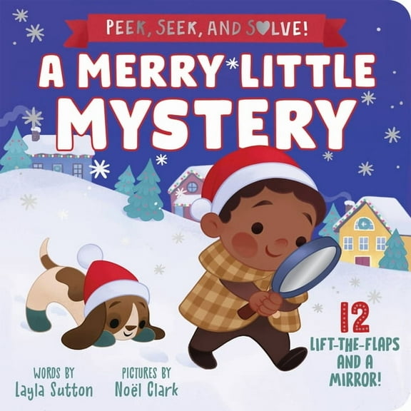 Peek, Seek, & Solve A Merry Little Mystery, (Board Book)