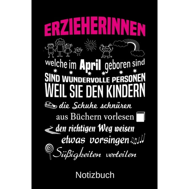Erzieherinnen Welche Im April Geboren Sind Sind Wundervolle Personen Weil Sie Den Kindern Die Schuhe Schnuren