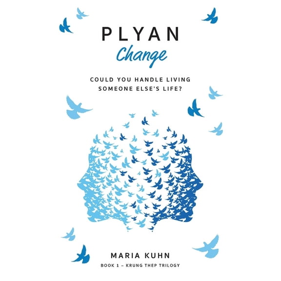 Krung Thep Plyan: Could you handle living someone else's life?, (Paperback)