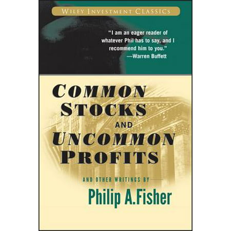 Common Stocks and Uncommon Profits and Other