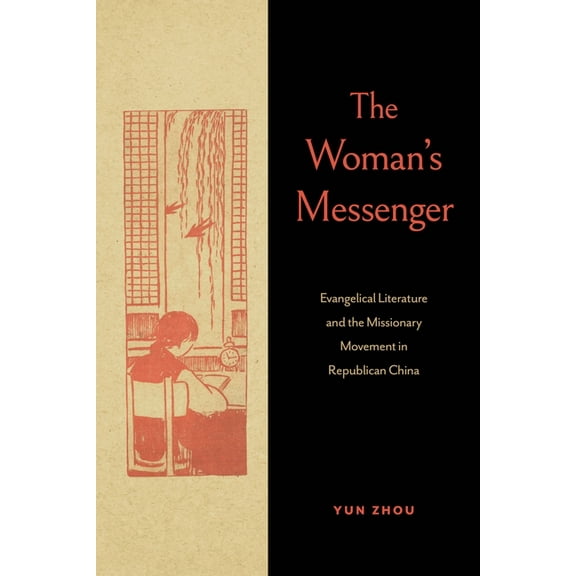 World Christianity The Woman's Messenger, (Hardcover)