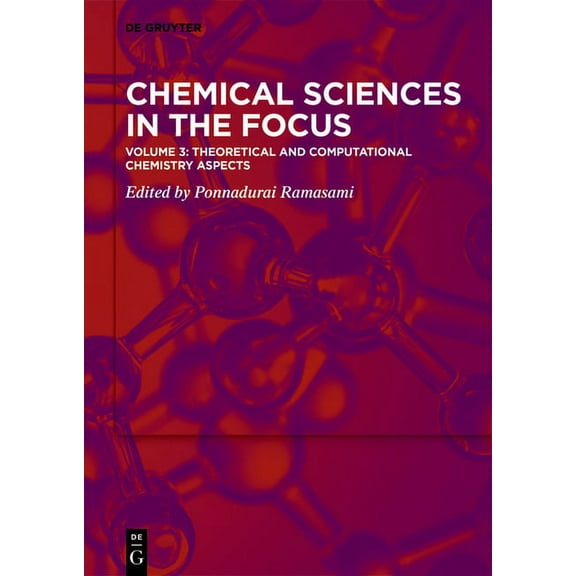 Theoretical and Computational Chemistry Aspects, (Hardcover)