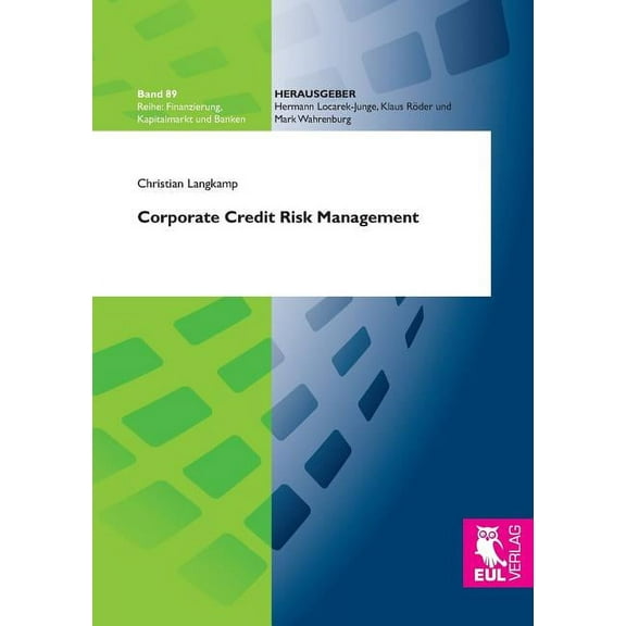 Corporate Credit Risk Management (Paperback)