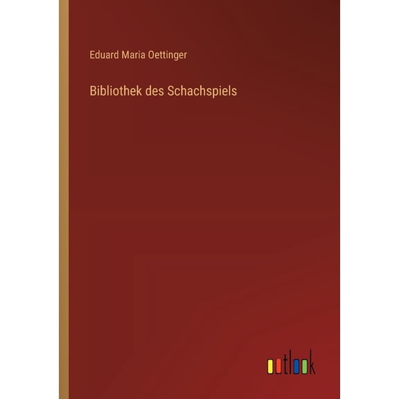 Bibliothek des Schachspiels, (Paperback)