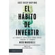 thumbnail image 1 of El hábito de invertir, 1 of 3