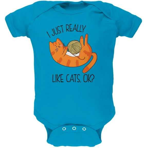 I Just Really Like Cats Ok Cute Soft Baby One Piece Turquoise 0-3 M