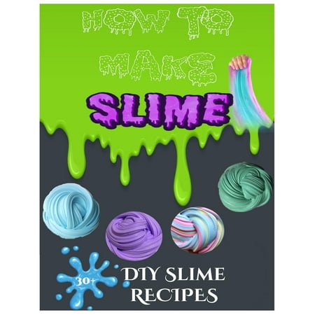 How to Make Slime - DIY Slime Book, How to Make Slime with Borax and Glue, Slime Recipe Book for Kids, Slime Making