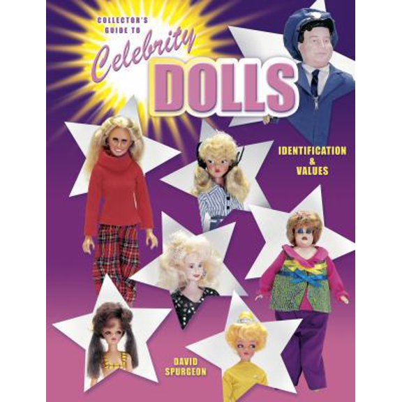 Pre-Owned Collector's Guide to Celebrity Dolls: Identification & Values (Paperback) 1574322435 9781574322439