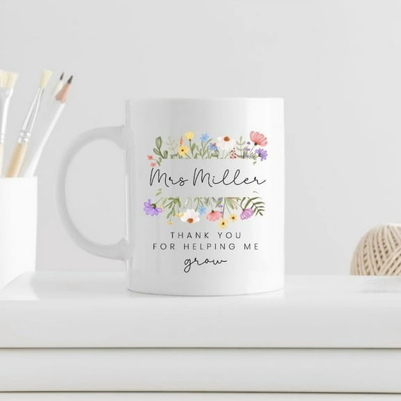 Personalized Teacher Appreciation Coffee Mug, Floral Design, "Thank You For Helping Me Grow", White Ceramic, End Of Term, Teacher" Day, Back To School, Birthday, 11oz