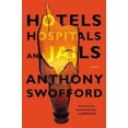thumbnail image 2 of Hotels, Hospitals, and Jails, 2 of 2