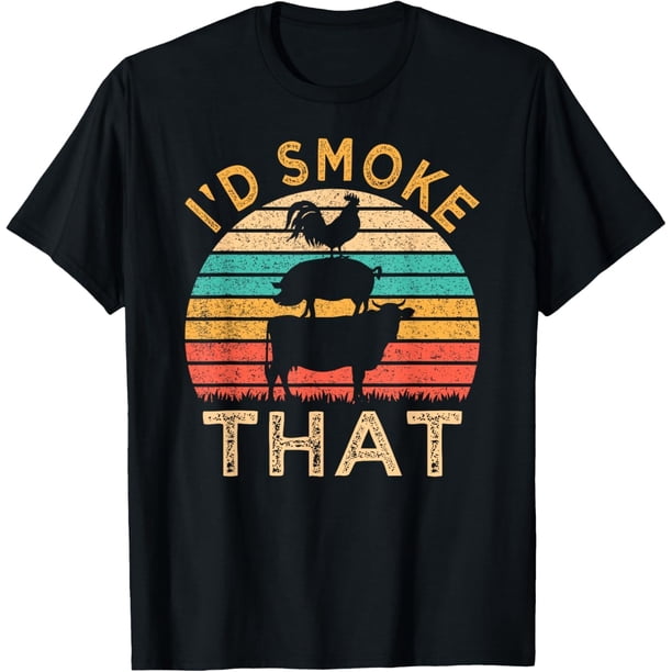 Funny BBQ I 'd Smoke That Barbacoa Retro Grilling Camiseta