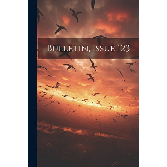 Bulletin, Issue 123 (Paperback)