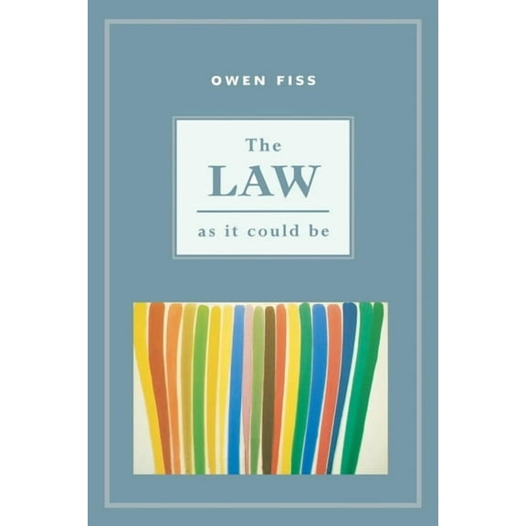 The Law as It Could Be, (Hardcover)