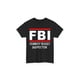 thumbnail image 1 of [100% algodón] Camiseta del FBI Femboy Bussy Inspector, divertida camiseta gráfica del FBI, camiseta de moda, camiseta divertida y elegante de verano, camiseta suave de cuello redondo, ropa informal,, 1 of 6