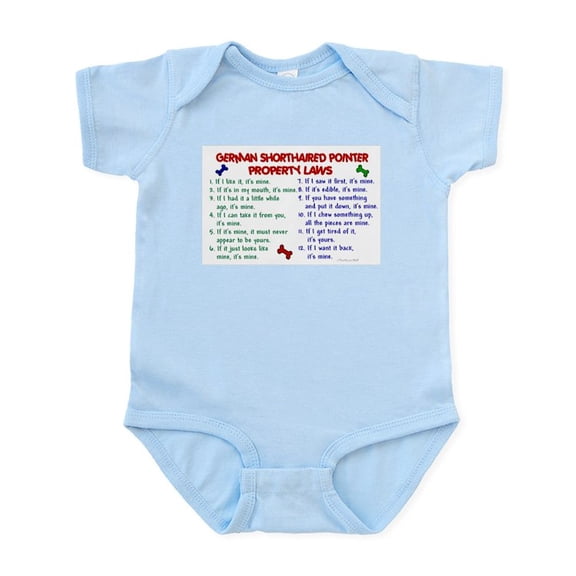 CafePress - German Shorthaired Pointer Property Laws 2 Infant - Baby Light Bodysuit, Size Newborn - 24 Months