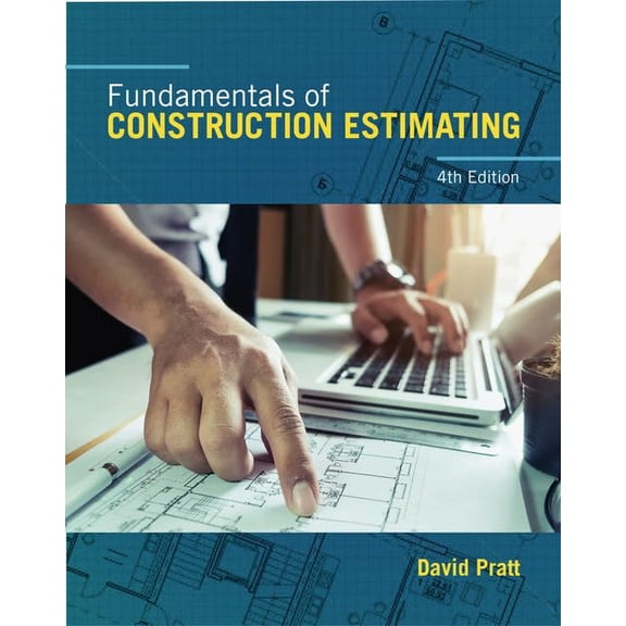 Pre-Owned Fundamentals of Construction Estimating (Hardcover) 1337399396 9781337399395