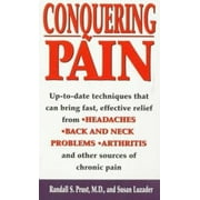 Conquering Pain [Mass Market Paperback - Used]