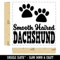 thumbnail image 2 of Smooth Haired Dachshund Dog Paw Prints Fun Text Self-Inking Rubber Stamp Ink Stamper - Orange Ink - Small 1 Inch, 2 of 7